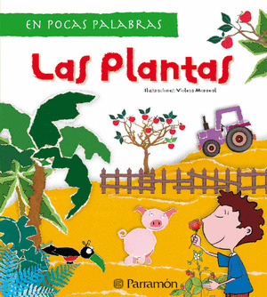 EN POCAS PALABRAS LAS PLANTAS