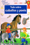 TODO SOBRE CABALLOS Y PONIS