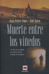 MUERTE ENTRE LOS VIÑEDOS