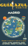 NUEVA GUIA AZUL. MADRID (TROTAMUNDOS)