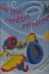 TRES CERDITOS AVIADORES, LOS