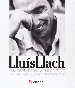 LLUIS LLACH. QUADERN DE BITACOLA