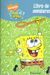 LIBRO DE AVENTURAS BOB ESPONJA