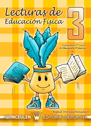 LECTURAS DE EDUCACION FISICA 3. 3º PRIMARIA