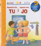 AQUESTA ETS TU I AQUEST SOC JO