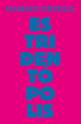 ESTRIDENTÓPOLIS