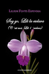 SOY YO, LILI LA ESCLAVA