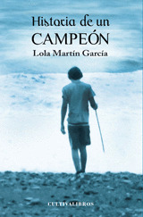 HISTORIA DE UN CAMPEÓN.