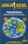 VALENCIA. GUIA AZUL EL MUNDO A TU AIRE (2006)