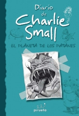 DIARIO DE CHARLIE SMALL: EL PLANETA DE LOS PATANES
