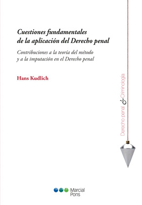 CUESTIONES FUNDAMENTALES DE LA APLICACION DEL DERECHO PENAL
