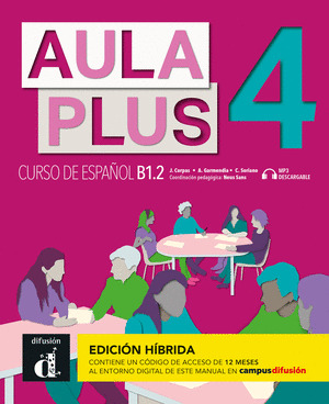 AULA PLUS 4 EDICION HIBRIDA L. DEL ALUMNO