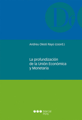 LA PROFUNDIZACION DE LA UNION ECONOMICA Y MONETARIA