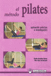 METODO PILATES: APLICACION PRACTICA E INVESTIGACION