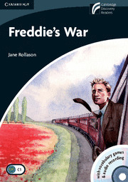 FREDDIE'S WAR (LEVEL 6. C1. INLCUDES CD WITH VOCABULARY GAMES & AUDIO RECORDING)