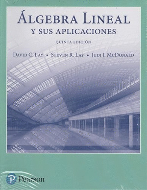 ALGEBRA LINEAL Y SUS APLICACIONES