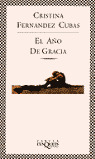 AÑO DE GRACIA -FABULA-