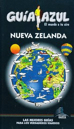 NUEVA ZELANDA. GUIA AZUL EL MUNDO A TU AIRE (2011)