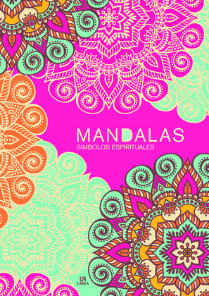 MANDALAS SIMBOLOS ESPIRITUALES