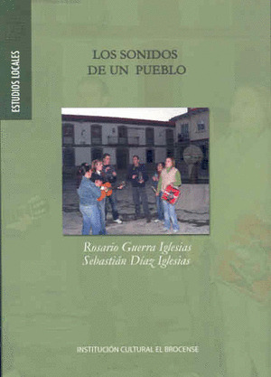 LOS SONIDOS DE UN PUEBLO