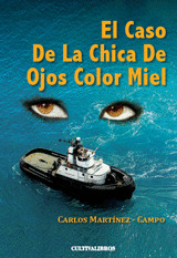 EL CASO DE LA CHICA DE OJOS COLOR MIEL.