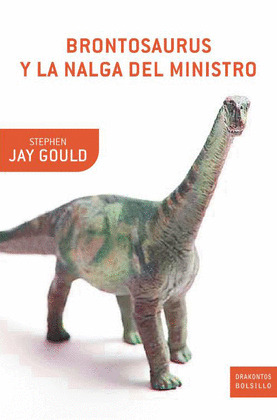 BRONTOSAURUS Y LA NALGA DEL MINISTRO