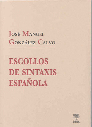 ESCOLLOS DE SINTAXIS ESPAÑOLA