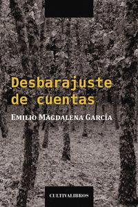 DESBARAJUSTE DE CUENTAS.
