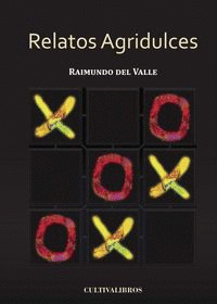 RELATOS AGRIDULCES.