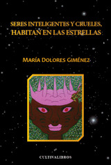 SERES INTELIGENTES Y CRUELES HABITAN EN LAS ESTRELLAS
