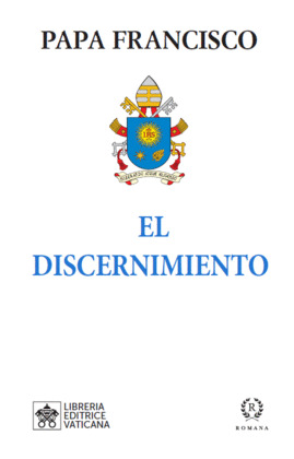 DISCERNIMIENTO, EL