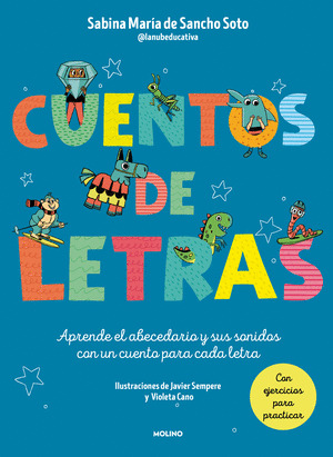CUENTOS DE LETRAS. CUENTOS DE LA A A LA Z (CON LETRA LIGADA)