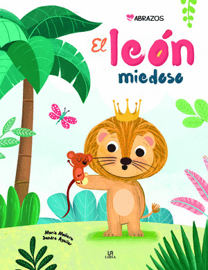 EL LEÓN MIEDOSO