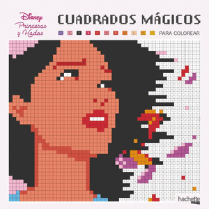CUADRADOS MÁGICOS PARA COLOREAR. DISNEY PRINCESAS Y HADAS