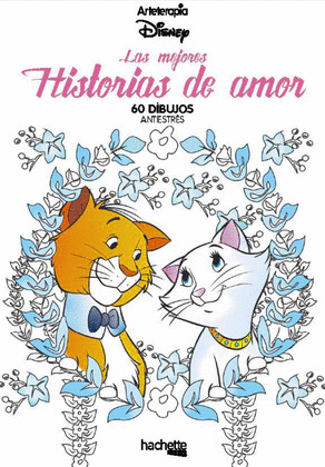 ARTETERAPIA DISNEY. LAS MEJORES HISTORIAS DE AMOR