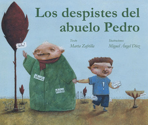 DESPISTES DEL ABUELO PEDRO, LOS