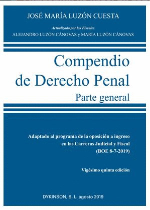 COMPENDIO DE DERECHO PENAL. PARTE GENERAL. 2019