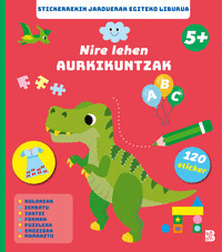 NIRE LEHEN AURKIKUNTZAK +5