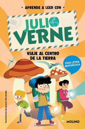 APRENDE A LEER CON VERNE. VIAJE AL CENTRO DE LA TIERRA