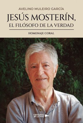 JESUS MOSTERÍN, EL FILÓSOFO DE LA VERDAD
