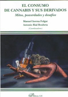 CONSUMO DE CANNABIS Y SUS DERIVADOS, EL
