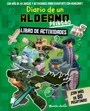 DIARIO DE UN ALDEANO PRINGAO. LIBRO DE ACTIVIDADES (UNIVERSO MINECRAFT)