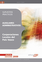 AUXILIARES ADMINISTRATIVOS CORPORACIONES LOCALES DEL PAÍS VASCO. SUPUESTOS PRÁCT