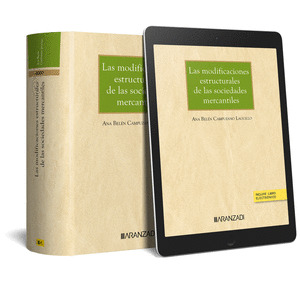 MODIFICACIONES ESTRUCTURALES DE LAS SOCIEDADES MERCANTILES