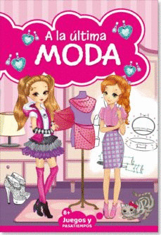 PASATIEMPOS INFANTILES: A LA ULTIMA MODA 05