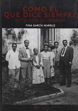 COMO EL QUE DICE SIEMPRE