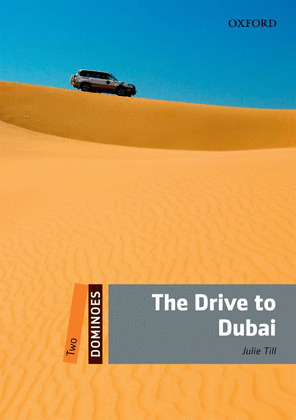 DRIVE TO DUBAI, THE