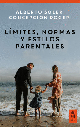 L?MITES, NORMAS Y ESTILOS PARENTALES