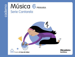 CADERNO DE MUSICA CANTARELA 6º PRIMARIA (2009)