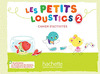 LES PETITS LOUSTICS 2. CAHIER D'ACTIVITÉS